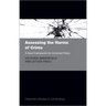 Assessing the Harms of Crime: A New Framework for Criminal Policy