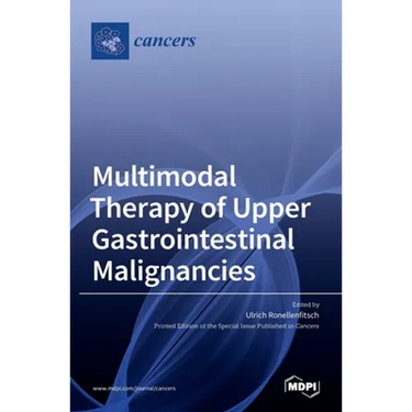 Multimodal Therapy of Upper Gastrointestinal Malignancies