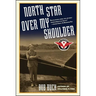 North Star Over My Shoulder: A Flying Life