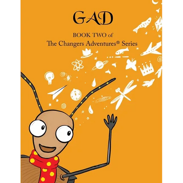 Gad: Book Two of TheChangersAdventures(TM)
