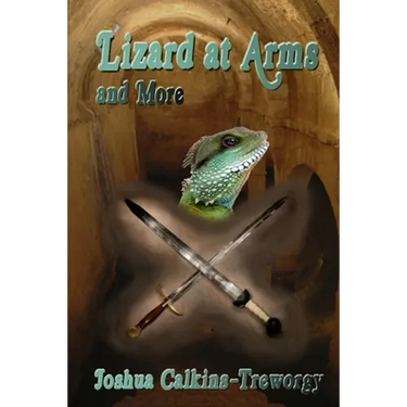 Lizard at Arms: Tamalarian Tales
