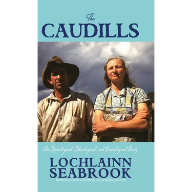 The Caudills: An Etymological, Ethnological, and Genealogical Study