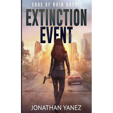 Extinction Event: A Survival Thriller