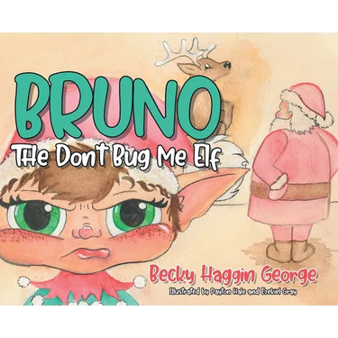 Bruno The Don't Bug Me Elf