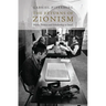 The Returns of Zionism: Myths, Politics and Scholarship in Israel