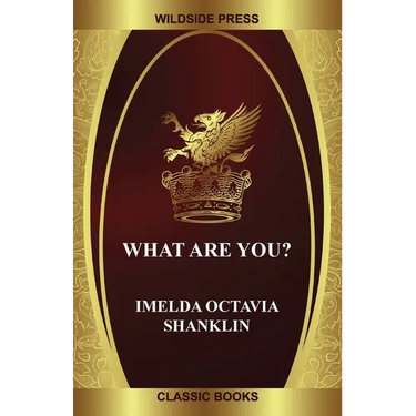 What Are You?