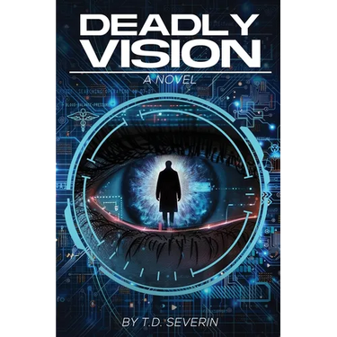 Deadly Vision