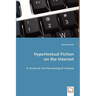 Hypertextual Fiction on the Internet