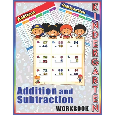Addition and Subtraction Workbook Kindergarten: Big Book of Math Practice Addition and Subtraction Workbook Kindergarten Ages 3-10 (Coloring and Workb