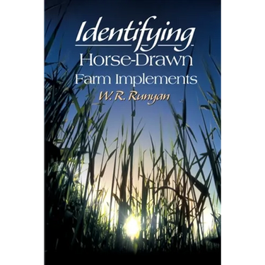 Identifying Horse-Drawn Farm Implements
