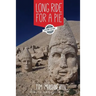 Long Ride for a Pie: From London to New Zealand on Two Wheels and an Appetite