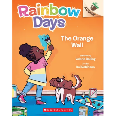 The Orange Wall: An Acorn Book (Rainbow Days #3)
