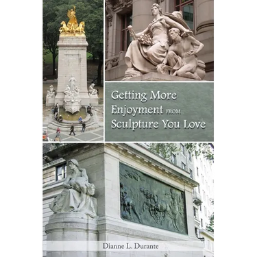 Getting More Enjoyment from Sculpture You Love