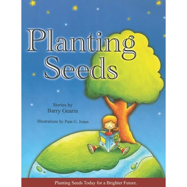 Planting Seeds: Planting Seeds Today for a Brighter Future