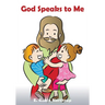 God Speaks to Me