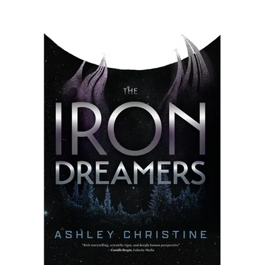 The Iron Dreamers: (Fiction with Unique Characters, Dystopian Sci-Fi)