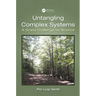 Untangling Complex Systems: A Grand Challenge for Science