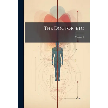 The Doctor, etc