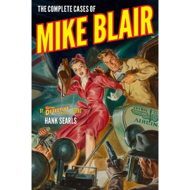 The Complete Cases of Mike Blair