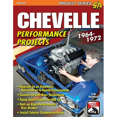 Chevelle Performance Projects: 1964-1972