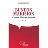 BundƆn Makision: Contes Kisia de Guinée