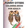 funny otters coloring book for adults: 40 Pages Henna and Mandala Style, 8.5x11, soft cover, matte finish