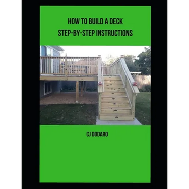 How to Build a Deck - Step-by-Step Instructions