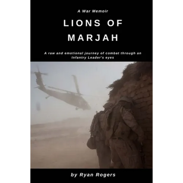Lions of Marjah: Combat As I Saw It