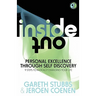 Inside Out - Personal Excellence Through Self Discovey - 9 Steps to Radically Change Your Life Using Nlp, Personal Development, Philosophy and Action
