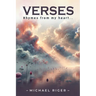 Verses: Rhymes from my heart...