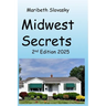 Midwest Secrets: 2nd Edition 2025