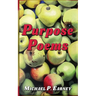 Purpose Poems