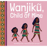 Wanjiku, Child of Mine