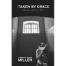 Taken by Grace