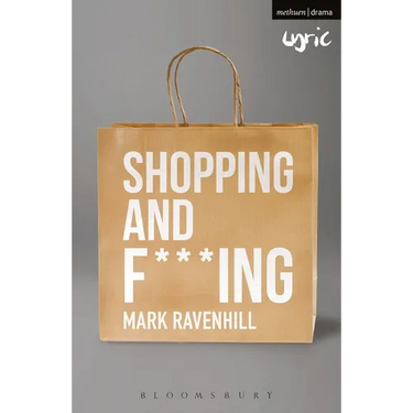 Shopping and F***ing