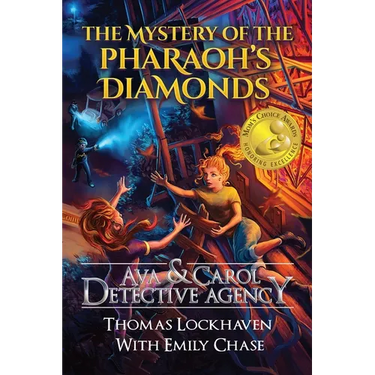 The Mystery of the Pharaoh's Diamonds (Book 1): Ava & Carol Detective Agency