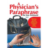 A Physician's Paraphrase: The New Testament