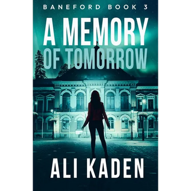 A Memory of Tomorrow