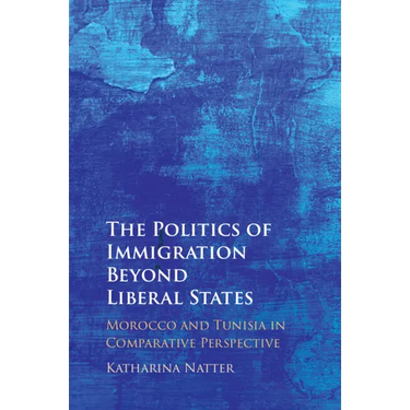 The Politics of Immigration Beyond Liberal States