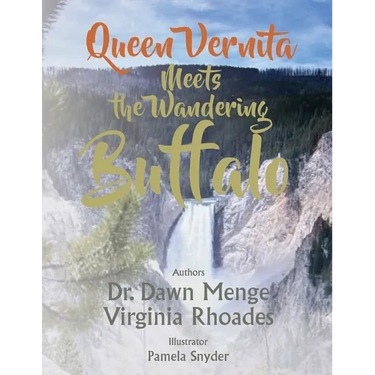 Queen Vernita Meets the Wandering Buffalo