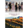 Temecula Valley Wineries