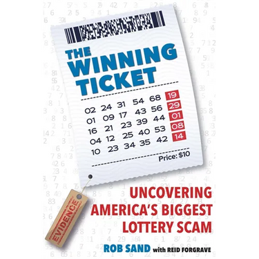 The Winning Ticket: Uncovering America's Biggest Lottery Scam