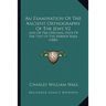An Examination Of The Ancient Orthography Of The Jews V2: And Of The Original State Of The Text Of The Hebrew Bible (1840)
