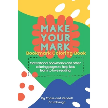 Make Your Mark: Bookmark Coloring Book