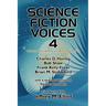 Science Fiction Voices #4: Interviews with Modern Science Fiction Masters