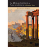 The Moral Sayings of Publius Syrus: A Roman Slave