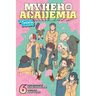 My Hero Academia: School Briefs, Vol. 6: The Red Oni Won't Weep