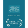 Slavery: Its Religious Sanction, Its Political Dangers, and the Best Mode of Doing It Away: A Lectu - Scholar's Choice Edition