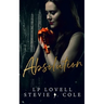 Absolution: A Dark Romance Novel
