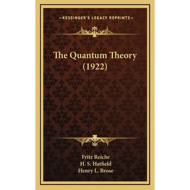 The Quantum Theory (1922)